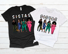 Load image into Gallery viewer, Sistas
